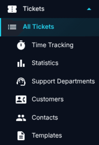 Tickets navigation group expanded to show Tickets, Time Tracking, Statistics, Departments, Customers, Contacts, Templates